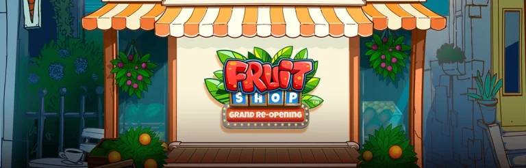 Fruit Shop Grand Re-Opening