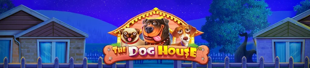 The Dog House